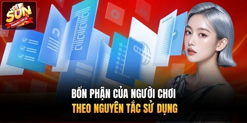 Bổn phận của người chơi theo nguyên tắc sử dụng
